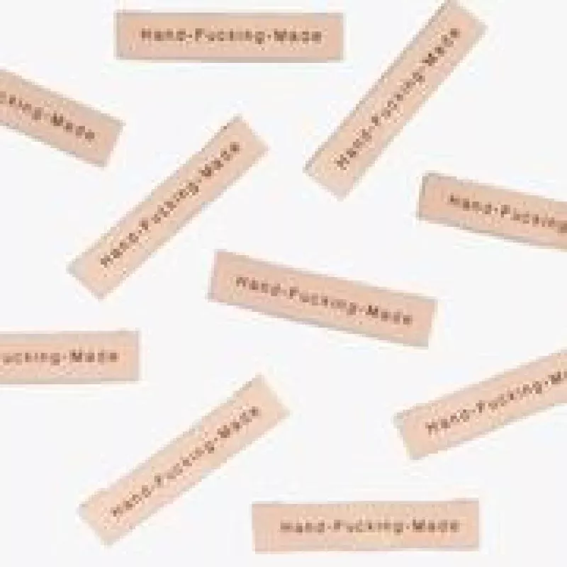 “Hand Fucking Made” Woven Label by Kylie and the Machine
